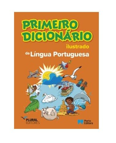 Primeiro Dicionário Ilustrado da Língua Portuguesa