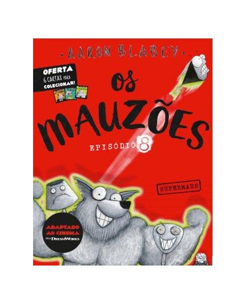 Os Mauzões - Episódio 8